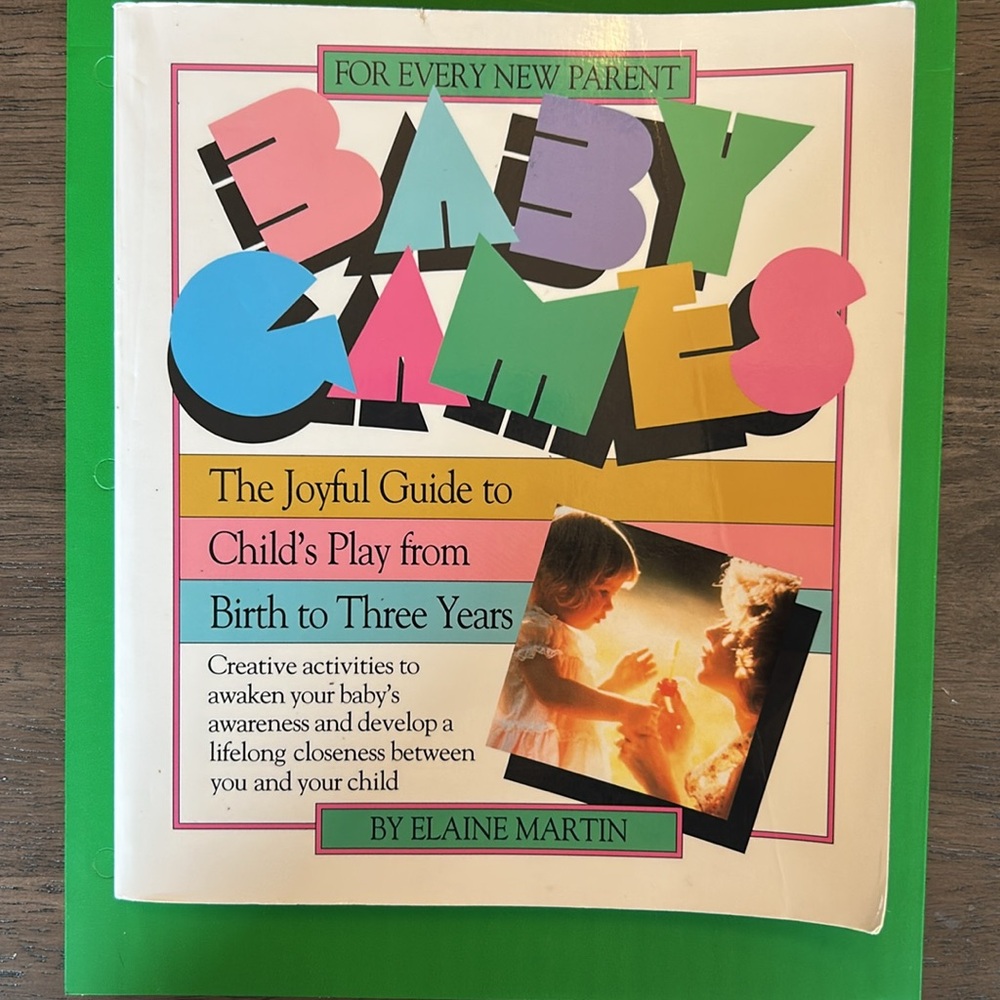 Baby Games Joyful Guide to Parenting for Early Development